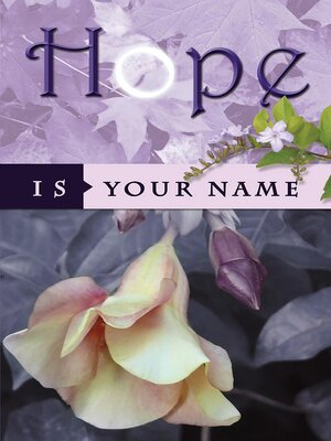 cover image of Hope Is Your Name